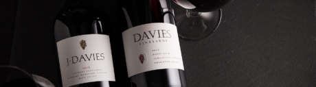 J. Davies Cabernet Sauvignon and Davies Pinot Noir