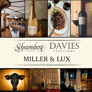 Collage of pictures: Top row, from left to right - Miller & Lux Dining room, Schramsberg blanc de noirs with a pair, tomahawk steak, and J. Davies Estate Cabernet. In the middle the three logos for Schramsberg, Davies Vineyards and Miller & Lux. At bottom, from left to right: Bull statue, Schramsberg reserve in front of plaque and chandeliers